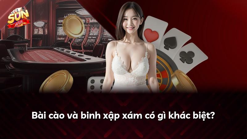 Bài cào và binh xập xám có gì khác biệt?