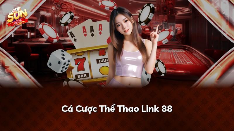 Cá Cược Thể Thao Link 88