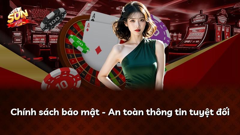 Chính sách bảo mật - An toàn thông tin tuyệt đối