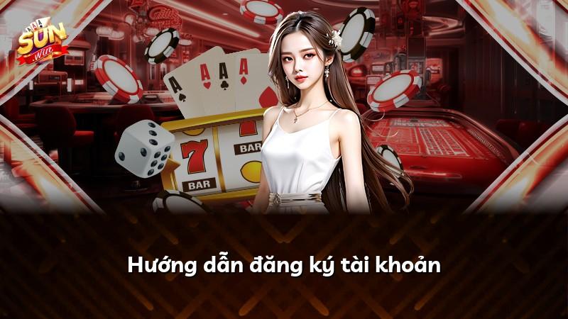 Hướng dẫn đăng ký tài khoản