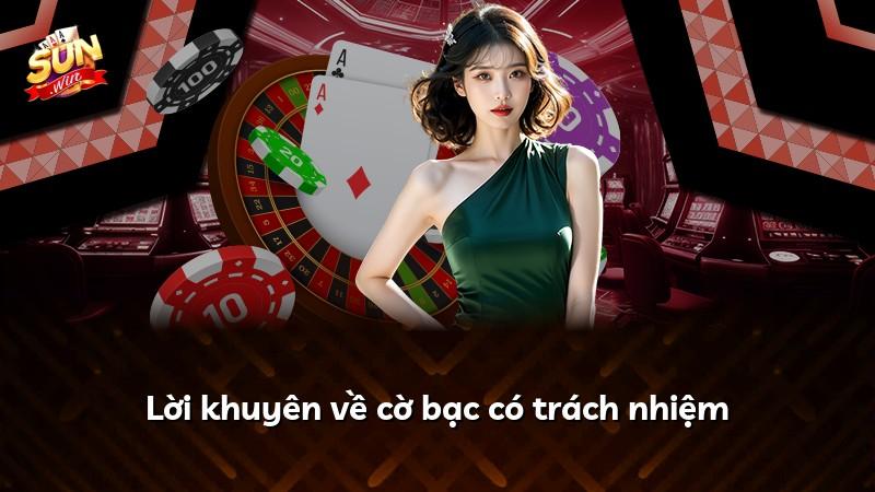 Lời khuyên về cờ bạc có trách nhiệm