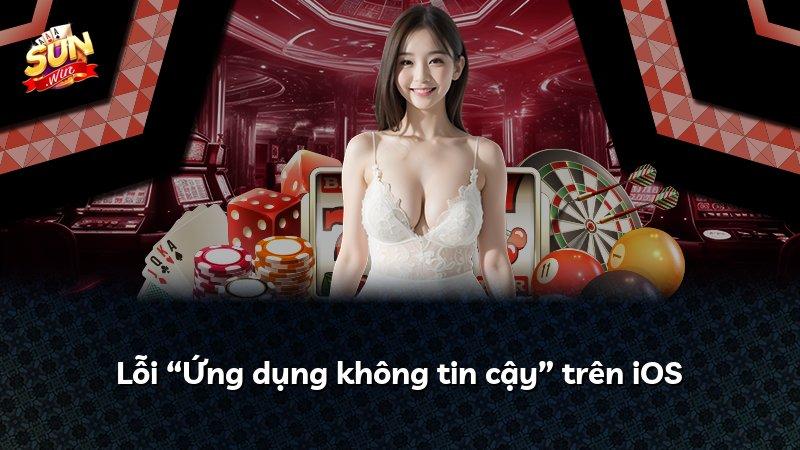 Lỗi “Ứng dụng không tin cậy” trên iOS