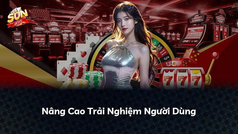 Nâng Cao Trải Nghiệm Người Dùng