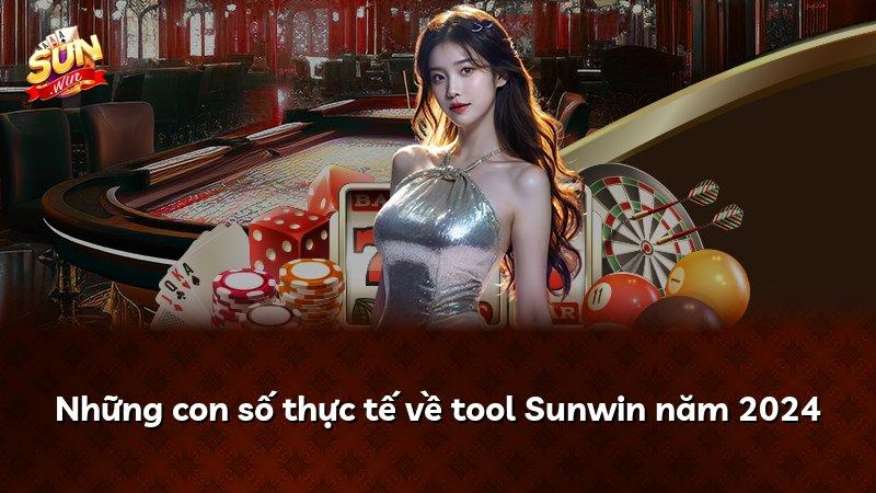 Những con số thực tế về tool Sunwin năm 2024