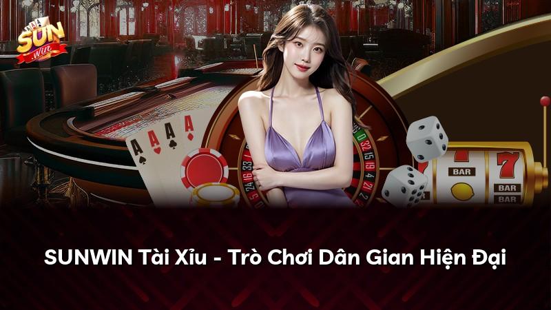 SUNWIN Tài Xỉu - Trò Chơi Dân Gian Hiện Đại