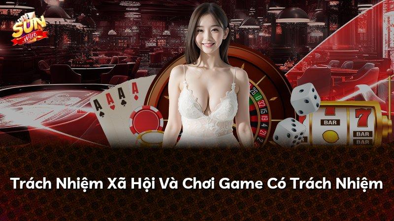 Trách Nhiệm Xã Hội Và Chơi Game Có Trách Nhiệm