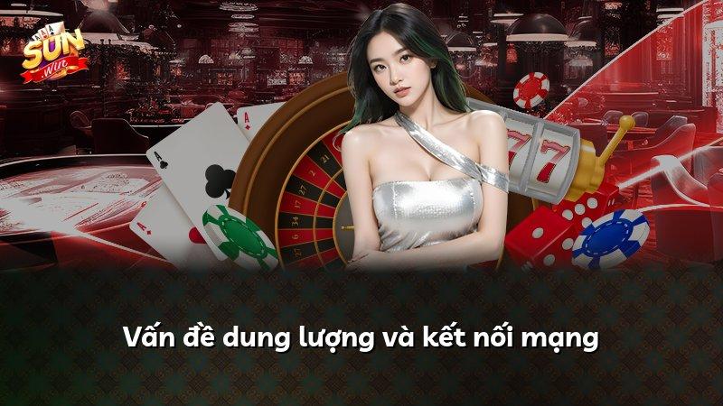 Vấn đề dung lượng và kết nối mạng